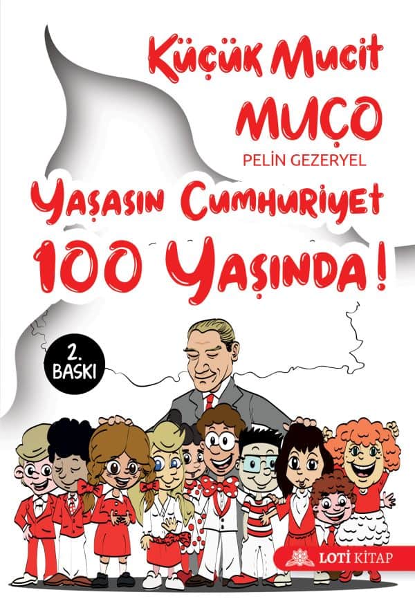kucuk-mucit-muco-yasasin-cumhuriyet-100-yasinda
